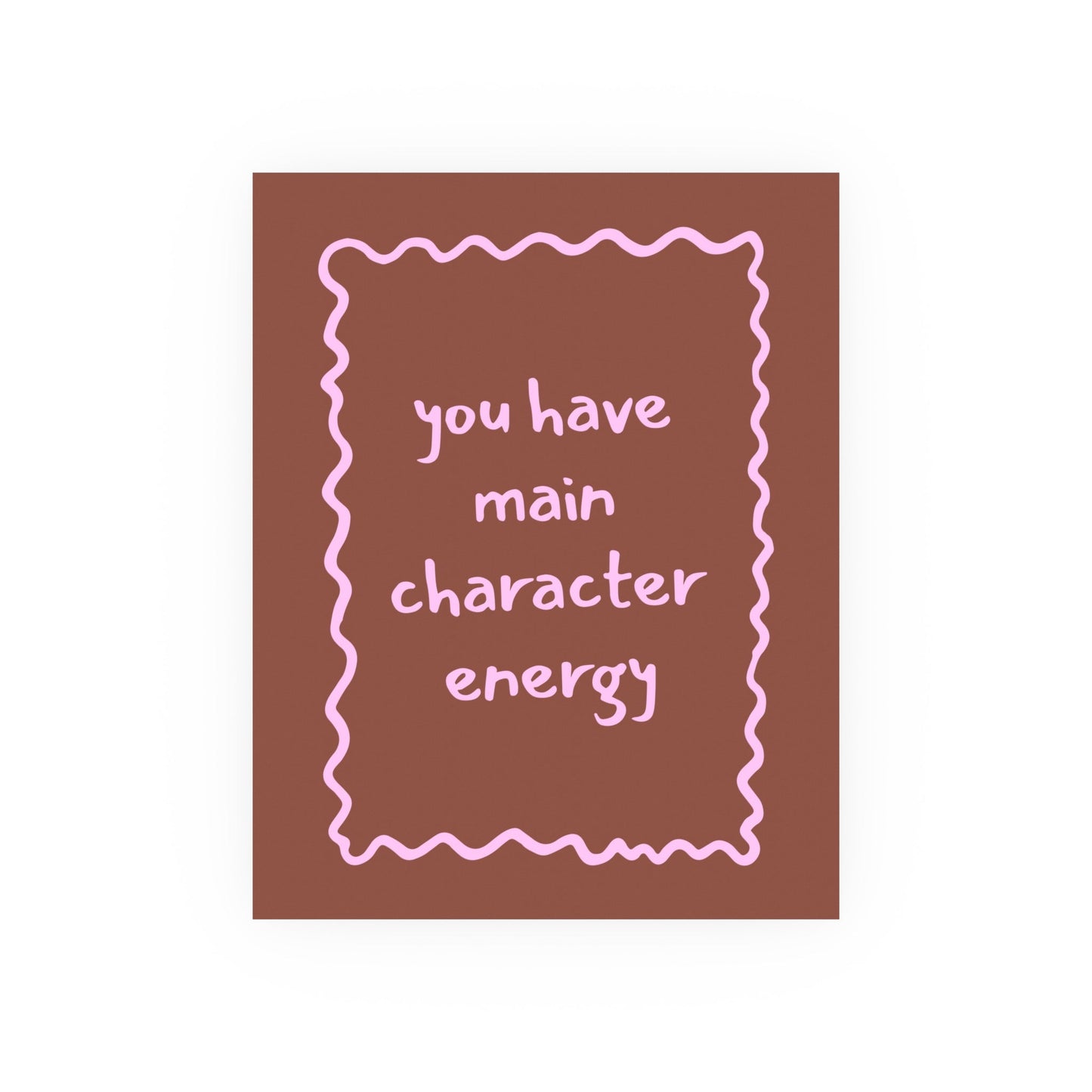 Main Character Energy Print - Inkwell Cats