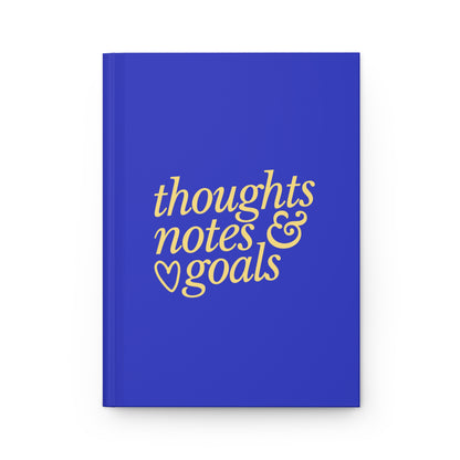 Thoughts, Notes & Goals Journal