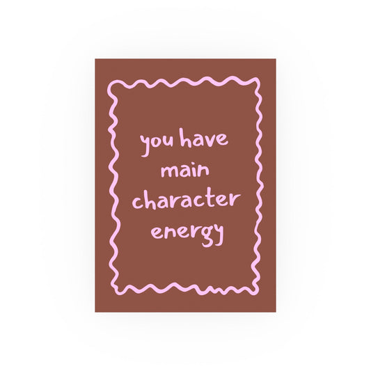 Main Character Energy Print - Inkwell Cats